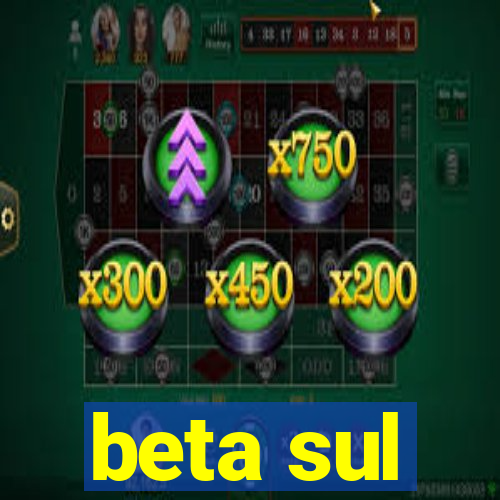 beta sul